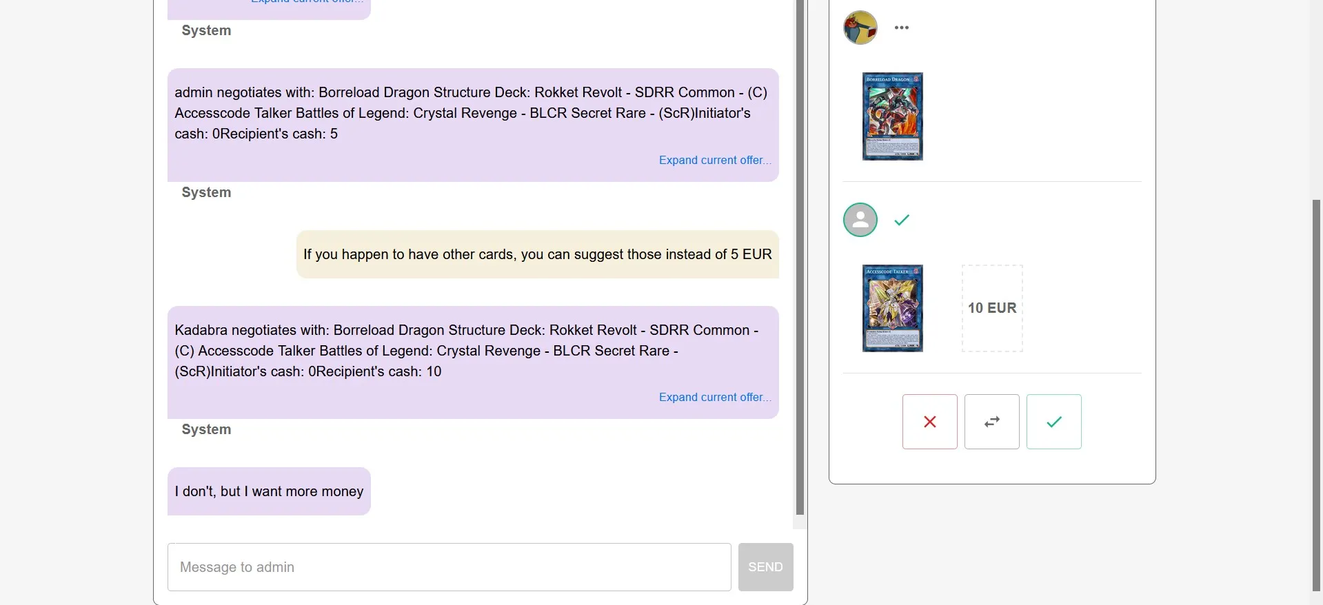 Two users engaging in a trade, which features a chat and an offer tracker.